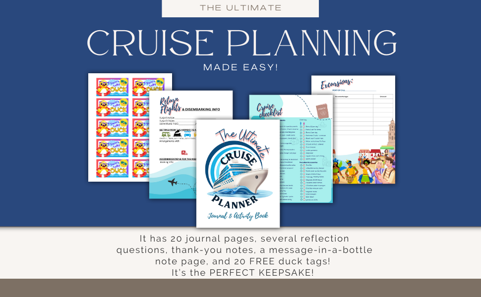 5 pages for cruise planning - The Ultimate  made EASY!