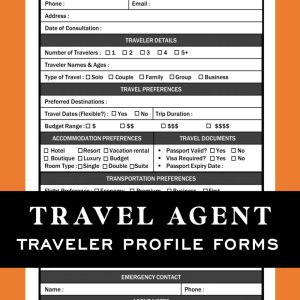 Travel Agent Traveler Profile Forms: Client Intake, Consultation & Vacation Planning Forms For Professional Travel Agencies, Travel Planners, And ... Log Book | Customer Data Record Form