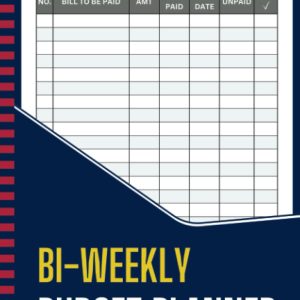 Bi-Weekly Budget Planner: Expense Tracker to Manage Your Money Effectively