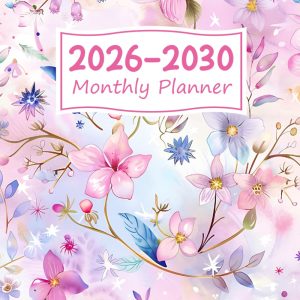 2026-2030 Monthly Planner: 5-Year From January 2026 To December 2030 ( Monday Start + Quotes )