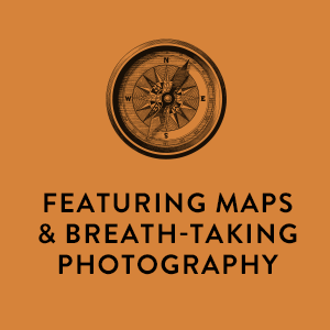 Featuring maps and breath-taking photography