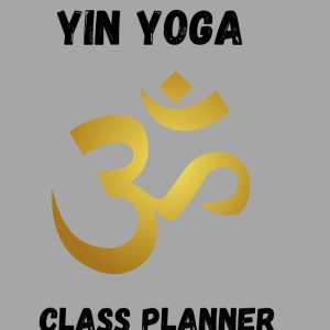 Yin Yoga Class Planner v2