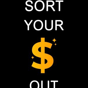 Monthly Budget Planner: Sort Your Money Out : 12 Month Financial Planning Journal, Monthly Expense Tracker and Organizer (Budget Planner, Personal Finance Planner)