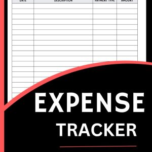 Expense Tracker Notebook (8.5 x 11 Inches): Simple and Effective Budget Planner for Personal Finance, Business, and Daily Expense Management