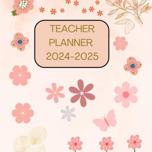 Teacher Planner 2024-2025: July to June Weekly Lesson and Daily Lesson Plan for Educators Academic Year