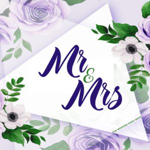 Mr. and Mrs. Our Wedding Guest Book: A Purple Floral Guest Book for Elegant Celebrations and Cherished Memories