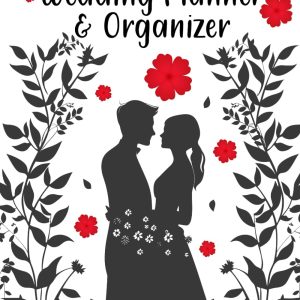 The Cost-Conscious Wedding Planner & Organizer: Comprehensive planning guide with checklists, timelines, and tips for a perfect wedding