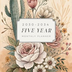 2030-2034 Five Year Monthly Planner: Vintage Floral 5 Year Calendar Organizer Two Pages Per Month From January 2030 To December 2034 with Holidays