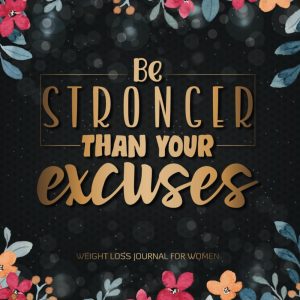 Weight Loss Journal For Women: Cute Weight Loss Log Book for Tracking Meals and Exercise with Daily Motivational Quotes | A 90 Day Challenge Fitness and Workout Planner| Best Gift Idea for Women