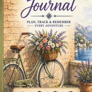 Vacation Journal: Travel Planner & Memory Log Book for Trips, Road Trips & Adventures