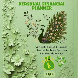 Kakeibo Personal Finance Planner: A Simple Budget & Expense Journal for Daily Spending and Monthly Savings