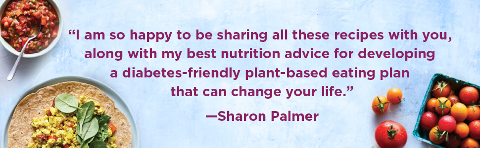best nutrition advice for a diabetes-friendly plant-based eating plan to change your life