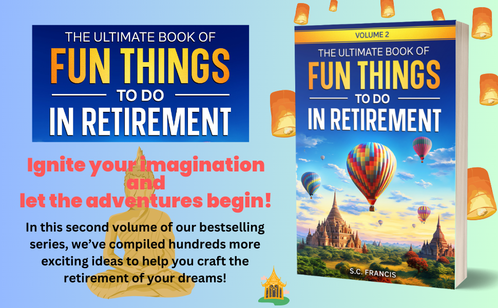 Fun Things To Do in Retirement Book 2
