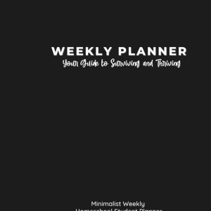 Minimalist Homeschool Weekly Planner: A 12-Month Undated Planner for Teens with ADHD, Executive Function Struggles & Neurodivergent Students | ... Planning for Homeschool & High School