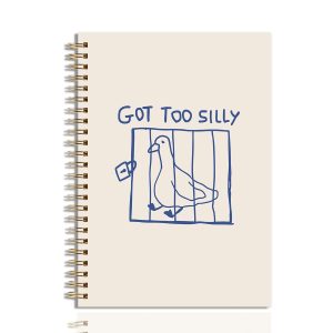 PXKX Got Too Silly Funny Silly Goose Notebook Gag Spiral Notebook for Work Journal Travel Date Meeting School