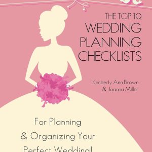 The Top 10 Wedding Planning Checklists