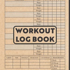 workout log book: Gym Tracker Journal / Fitness Planner Notebook | Workout Tracker | Cardio Exercises Workout Routines for Men and Women | 120 Pages
