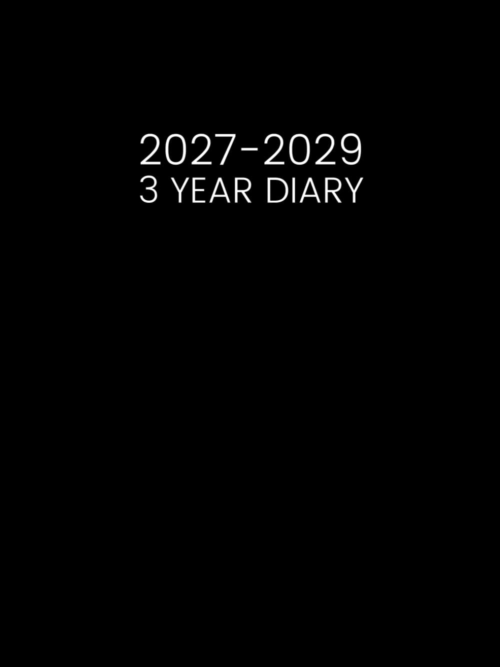 3 Year Diary 2027-2029: Month to View Planner from January 2027 to December 2029 || 36 Months Appointment Book with UK Holidays & Inspirational Quotes || Large Size – Black Cover