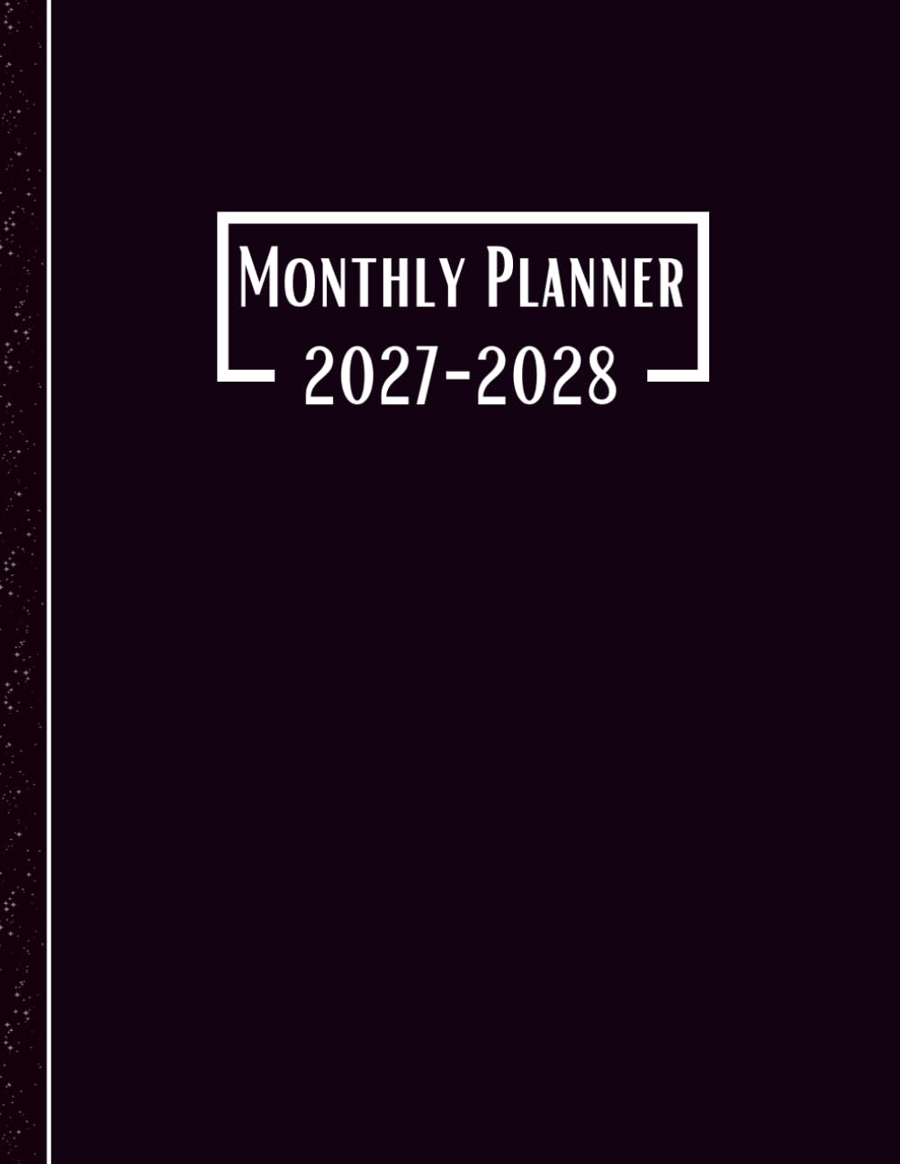 2027-2028 Monthly Planner 2 years: 24 Months, January 2027 to December 2028, 2-Year Calendar, 8.5×11 inches, |Theme: Simple |