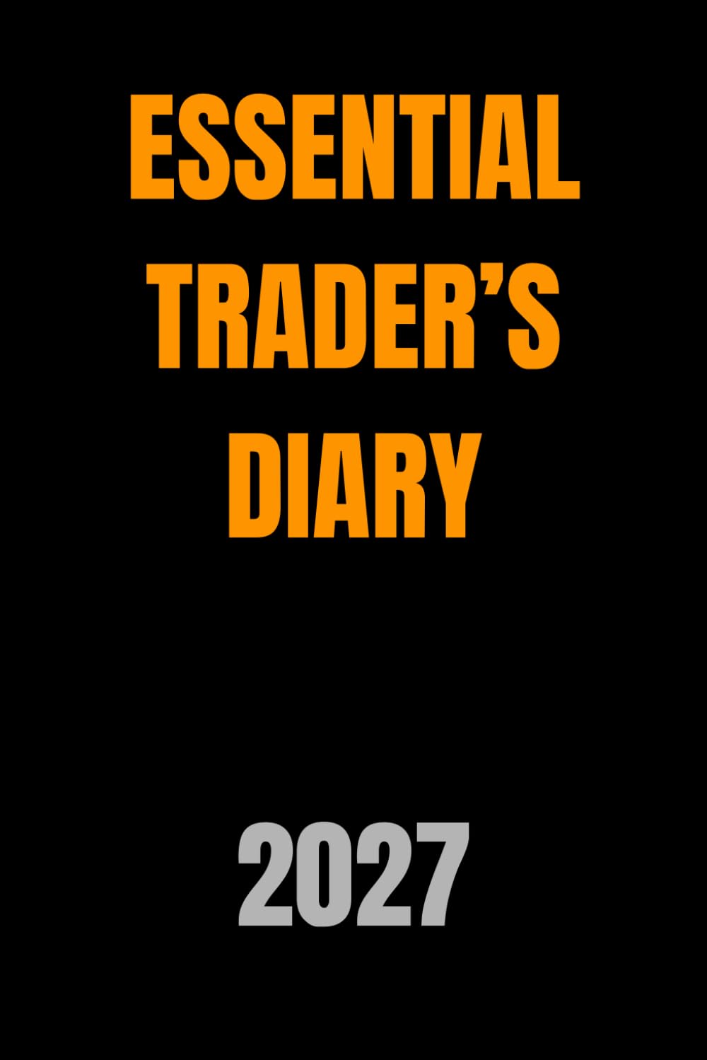 Essential Trader’s Diary 2027