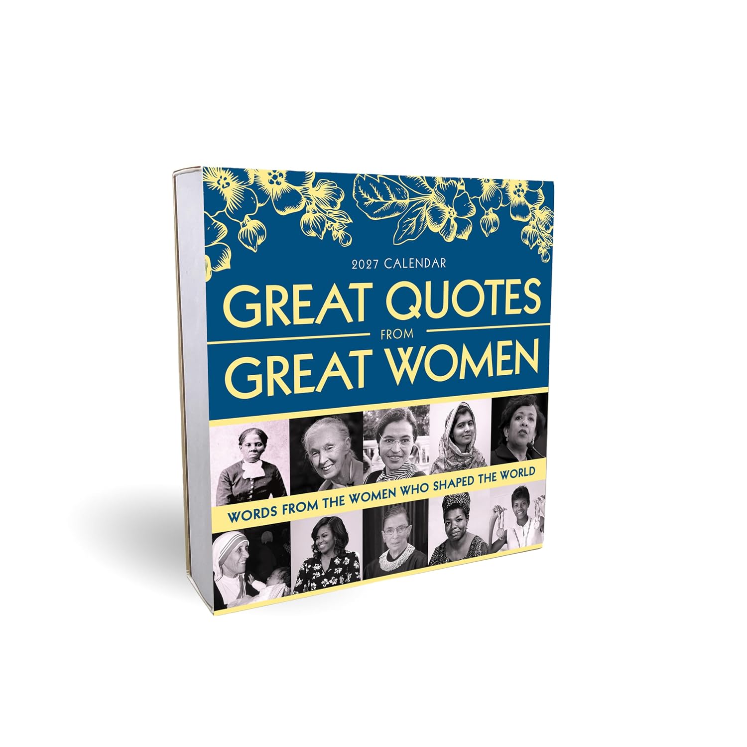 2027 Great Quotes From Great Women Boxed Calendar: 365 Days of Inspiration from Women Who Shaped the World (Daily Quote Calendar & Inspirational Desk Gift for Her)