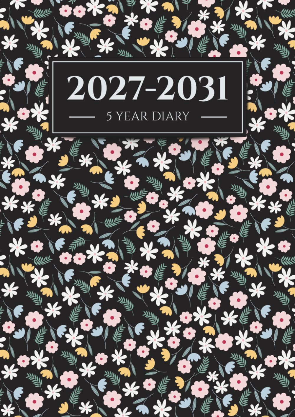 5 Year Diary 2027–2031: UK Month-to-View Planner from January 2027 through December 2031, 60 Months Schedule Organiser with Holidays, A4 Size