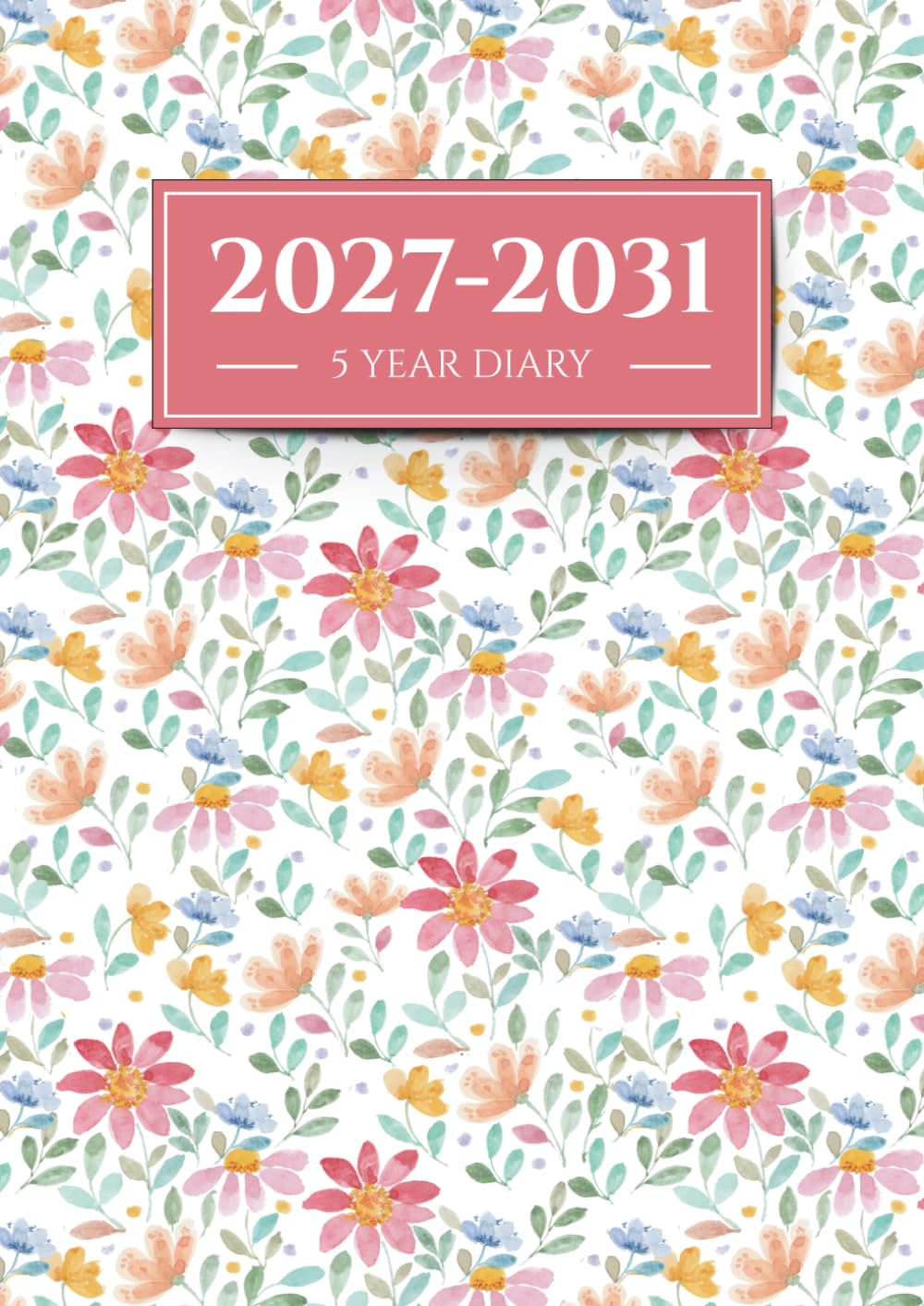 5 Year Diary 2027–2031: A4 UK Monthly Planner from January 2027 through December 2031 with Holidays