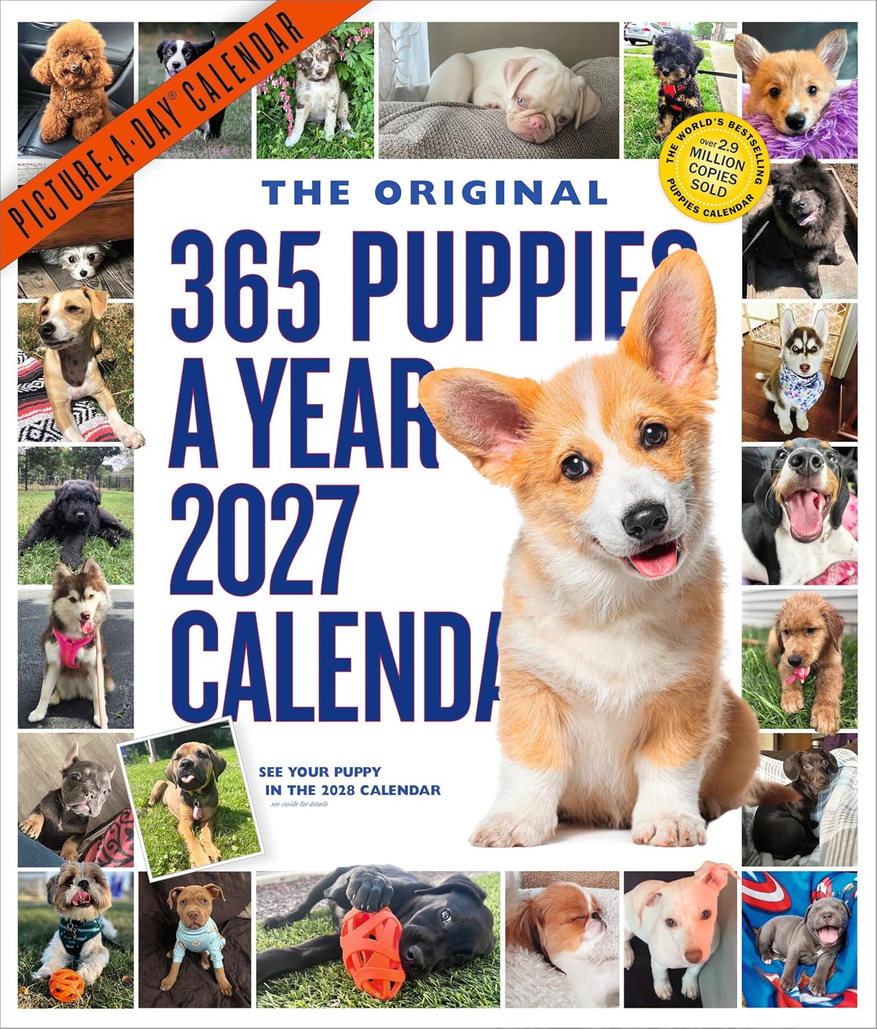 365 Puppies-A-Year Picture-A-Day® Wall Calendar 2027: The World’s Favorite Puppy Calendar