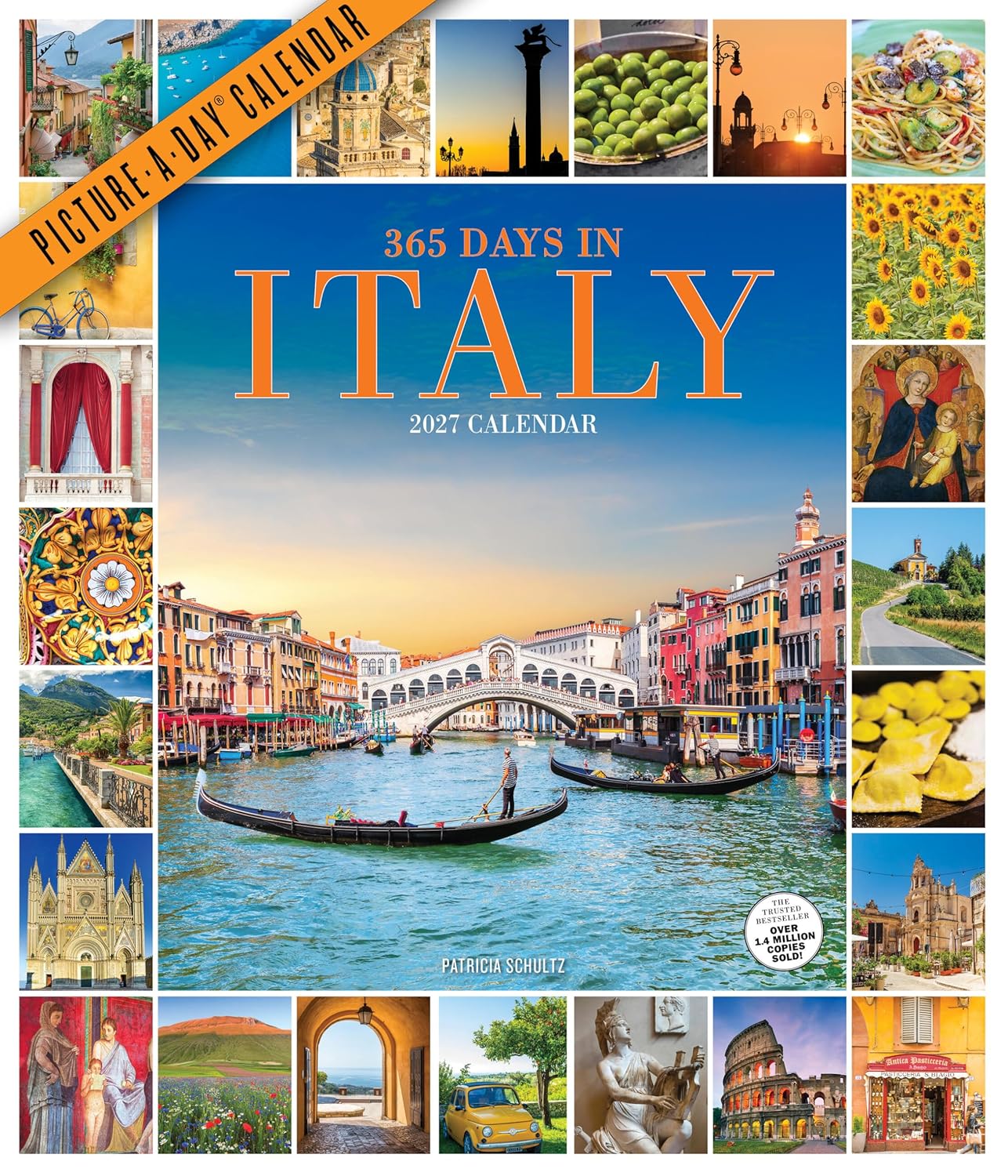 365 Days in Italy Picture-A-Day® Wall Calendar 2027: A Year-Long Italian Vacation