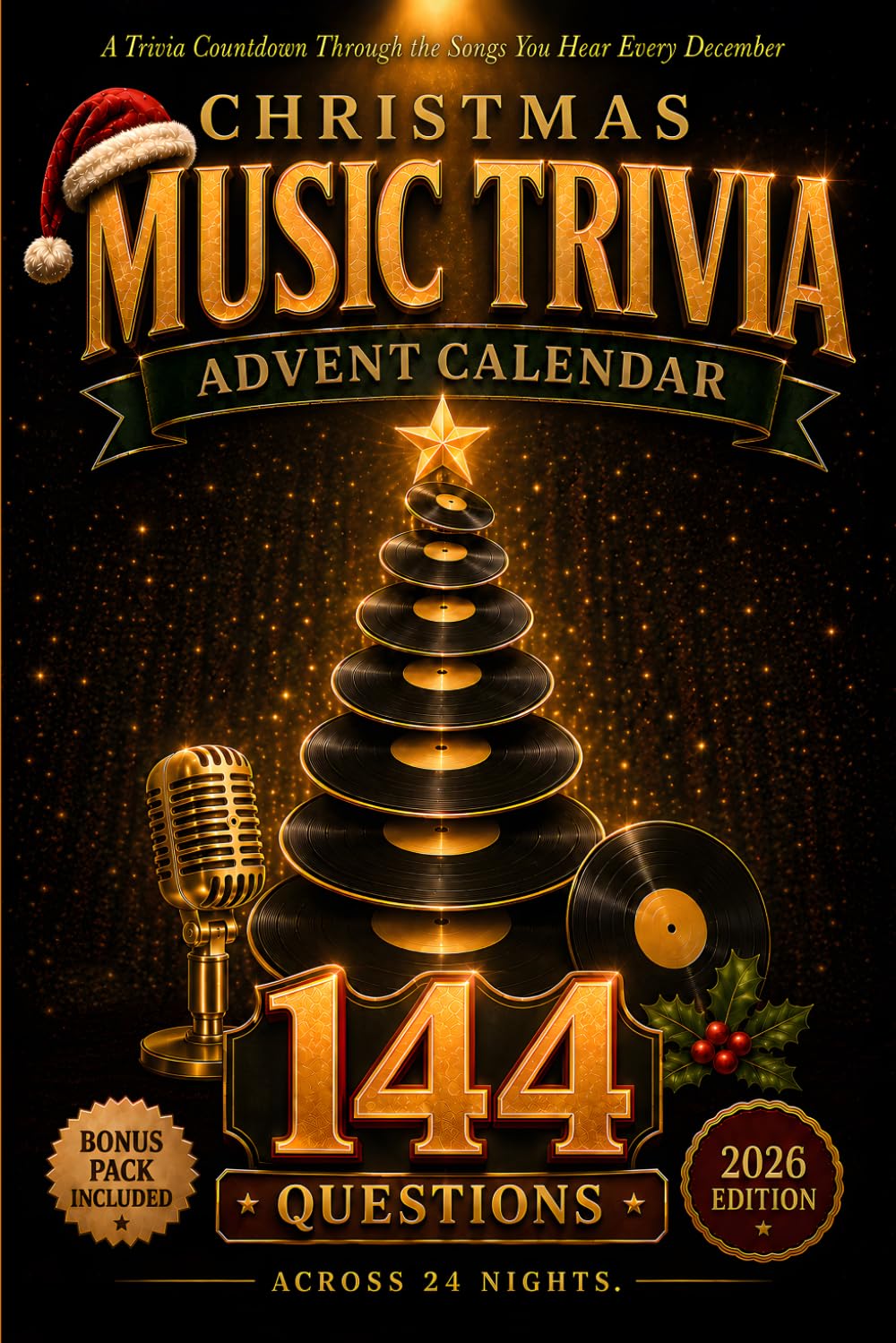 Christmas Music Trivia Advent Calendar: 24 Days of Carols, Classic Hits, and the Stories Behind the Songs You Hear Every December (The Christmas Countdown Collection)