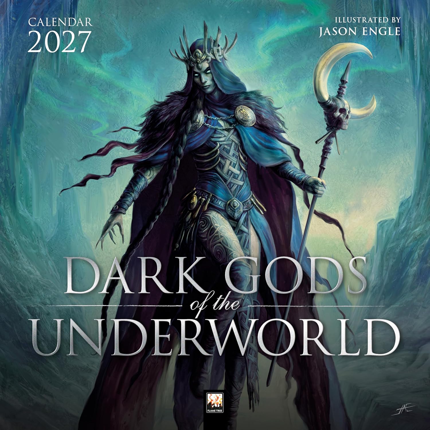 Dark Gods of the Underworld: Illustrated by Jason Engle Wall Calendar 2027 (Art Calendar)